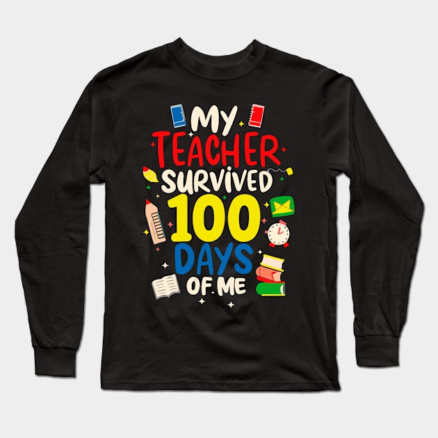 100 day of school Shirt My Teacher Survived 100 Days of me Long Sleeve T-Shirt by patrickadkins